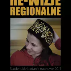 Aleksandra Wierucka, Re-wizje regionalne, Gdańsk 2012.